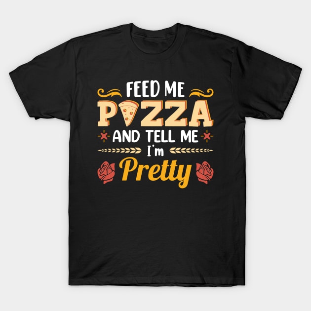 Feed Me Pizza T-Shirt by TomCage